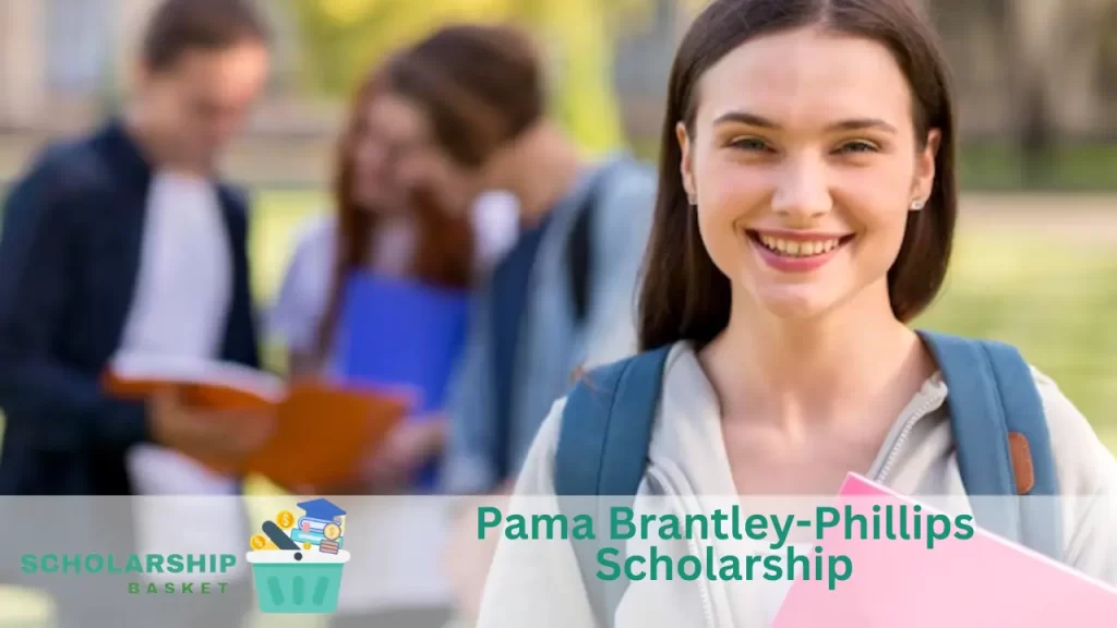 Pama Brantley-Phillips Scholarship