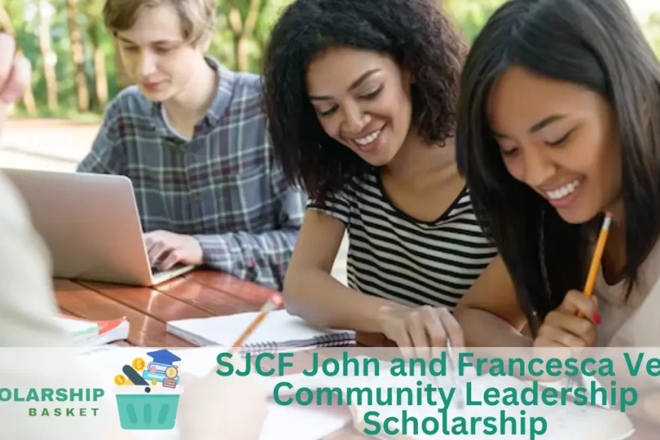 SJCF John and Francesca Vera Community Leadership Scholarship