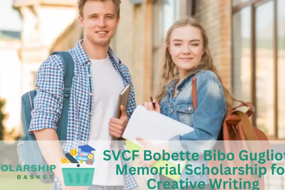 SVCF Bobette Bibo Gugliotta Memorial Scholarship for Creative Writing