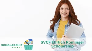 SVCF Ehrlich Rominger Scholarship