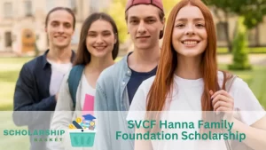 SVCF Hanna Family Foundation Scholarship