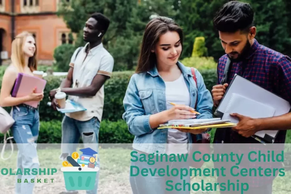 Saginaw County Child Development Centers Scholarship