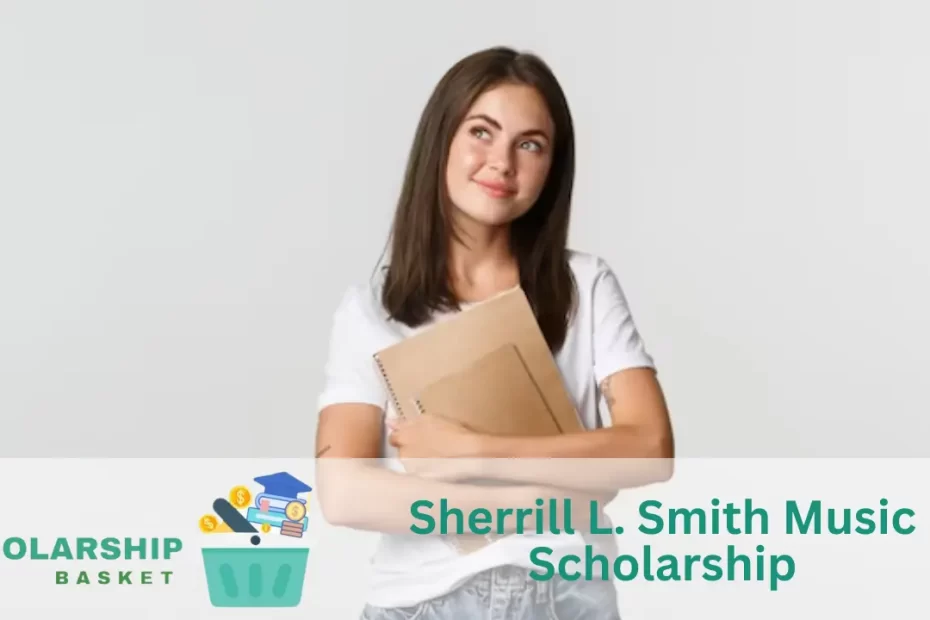 Sherrill L. Smith Music Scholarship