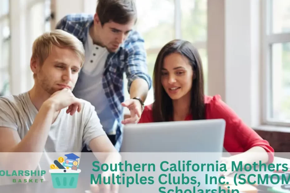 Southern California Mothers of Multiples Clubs, Inc. (SCMOMC) Scholarship