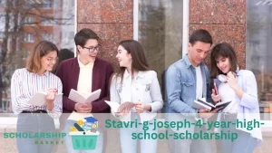 Stavri-g-joseph-4-year-high-school-scholarship
