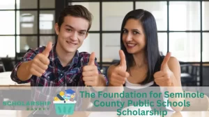 The Foundation for Seminole County Public Schools Scholarship