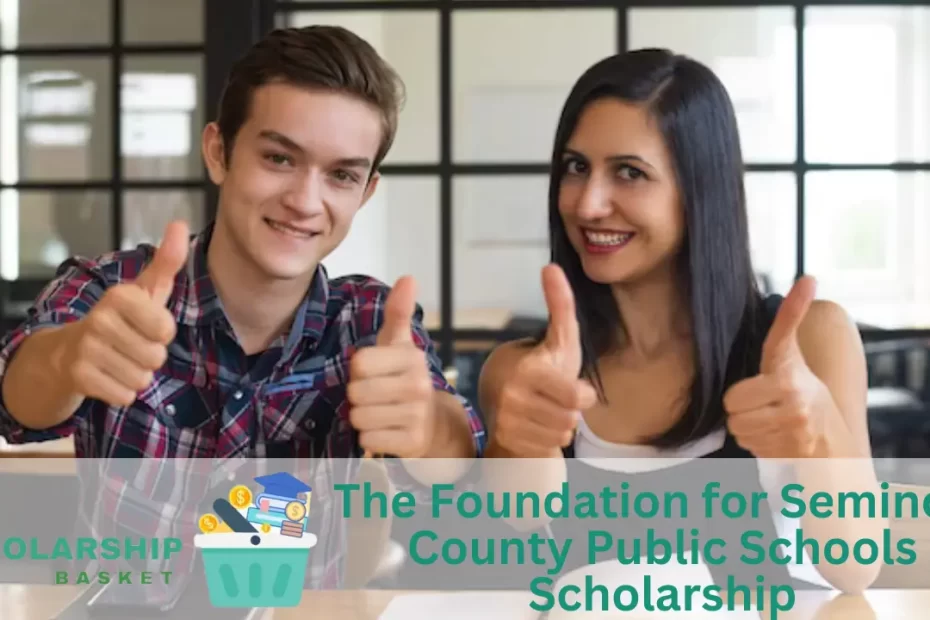 The Foundation for Seminole County Public Schools Scholarship