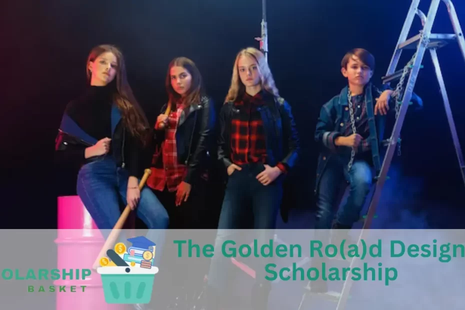 The Golden Ro(a)d Designer Scholarship