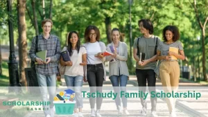 Tschudy Family Scholarship