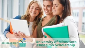 University of Minnesota Hasselmo Scholarship
