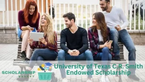 University of Texas C.R. Smith Endowed Scholarship