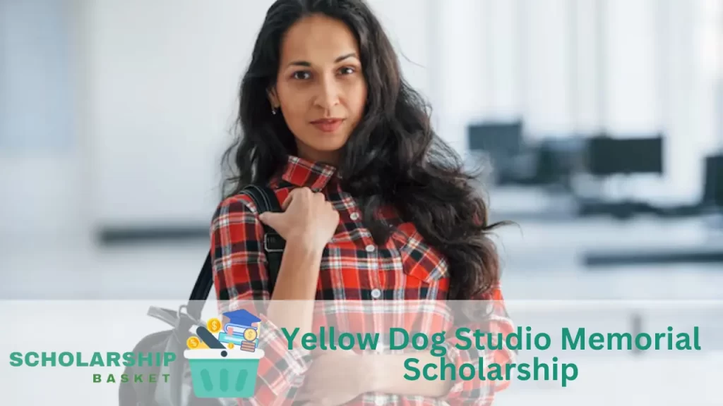 Yellow Dog Studio Memorial Scholarship