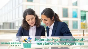 federated-garden-clubs-of-maryland-inc-scholarships