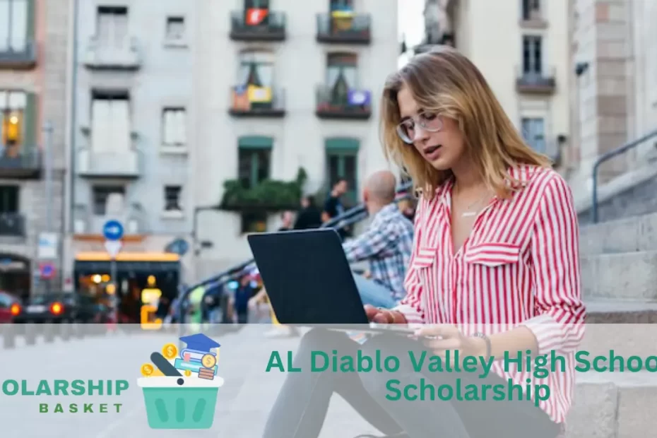 AL Diablo Valley High School Scholarship