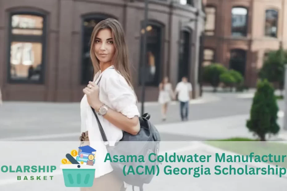 Asama Coldwater Manufacturing (ACM) Georgia Scholarship
