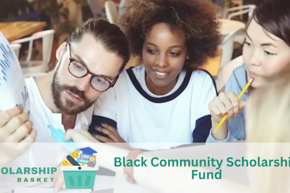 Black Community Scholarship Fund