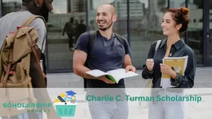 Charlie C. Turman Scholarship