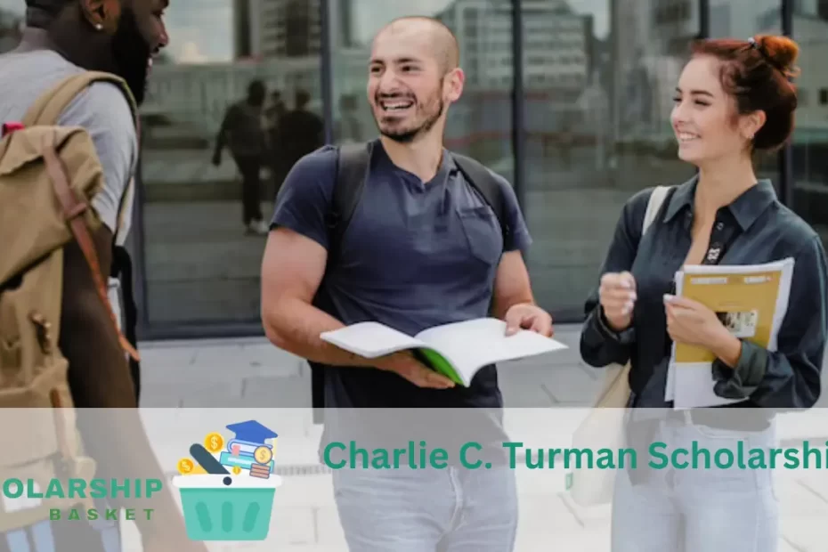 Charlie C. Turman Scholarship