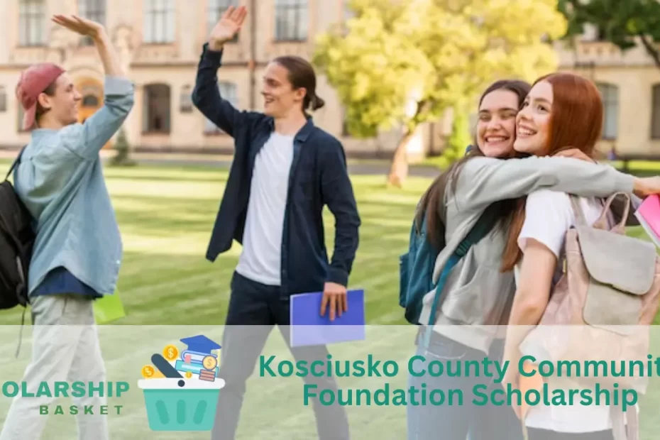 Kosciusko County Community Foundation Scholarship
