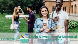Marie Newton Sepia Memorial Scholarship