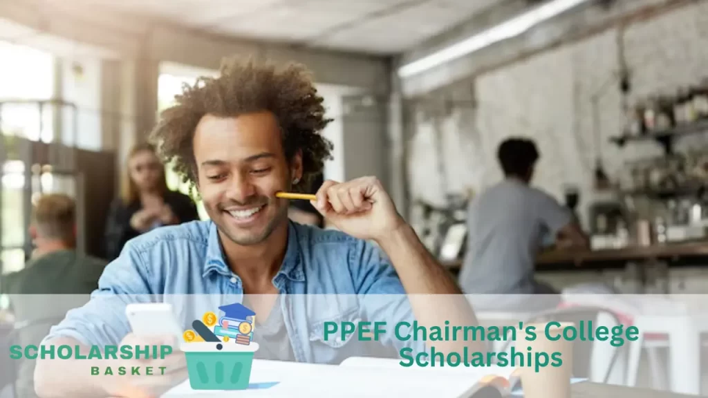 PPEF Chairman's College Scholarships