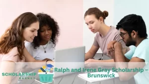 Ralph and Irene Gray Scholarship – Brunswick