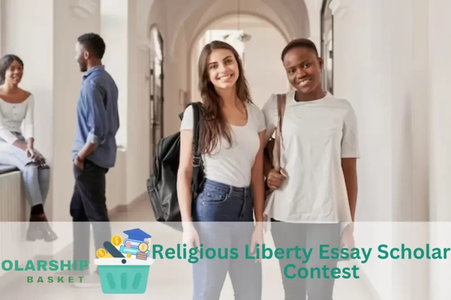 Religious Liberty Essay Scholarship Contest