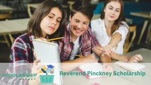 Reverend Pinckney Scholarship