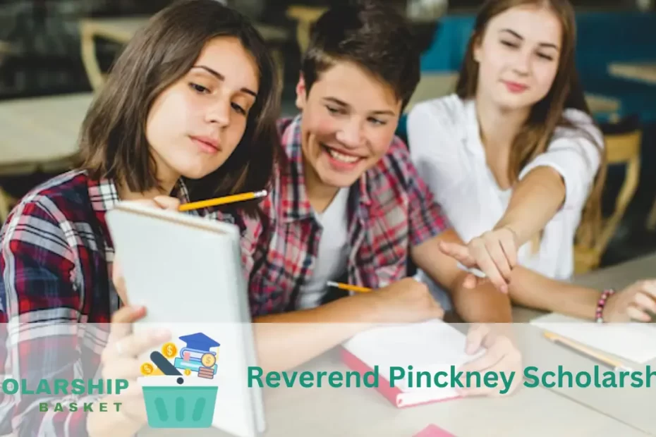 Reverend Pinckney Scholarship