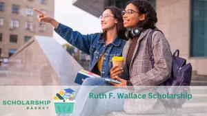 Ruth F. Wallace Scholarship