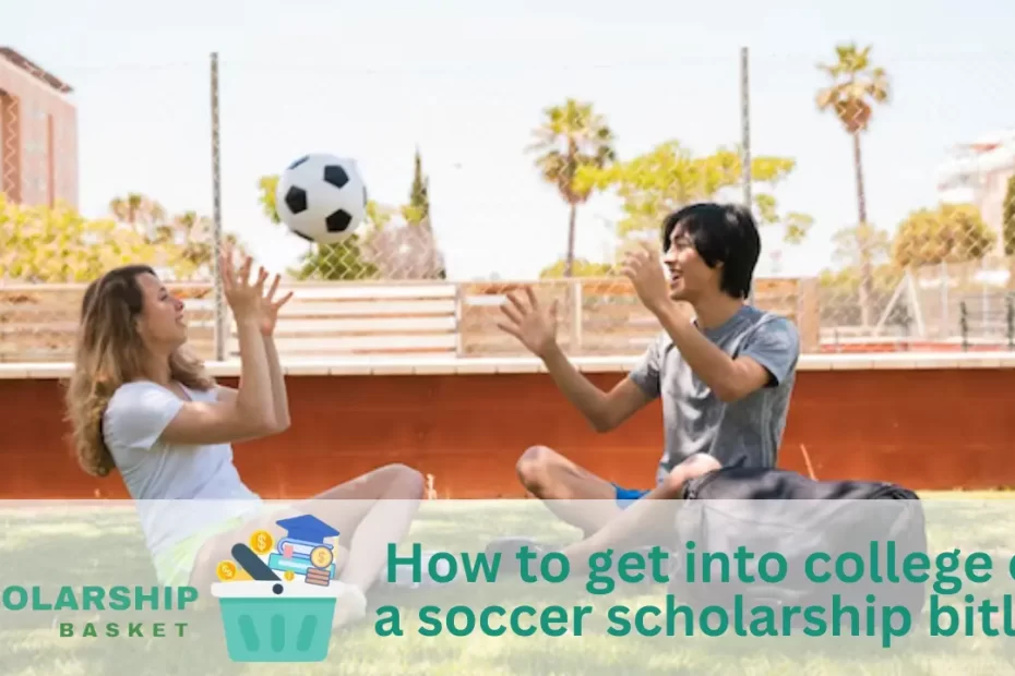 How to get into college on a soccer scholarship bitlife