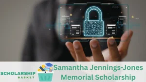Samantha Jennings-Jones Memorial Scholarship