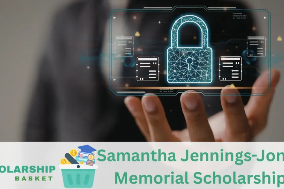 Samantha Jennings-Jones Memorial Scholarship